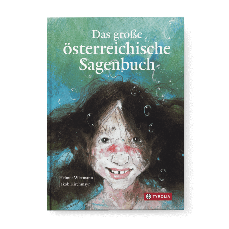 Das große österreichische Sagenbuch